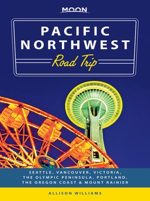 cover image of Moon Pacific Northwest Road Trip